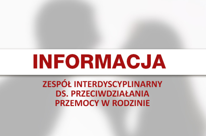 Zespół Interdyscyplinarny ds. Przeciwdziałania Przemocy w Rodzinie