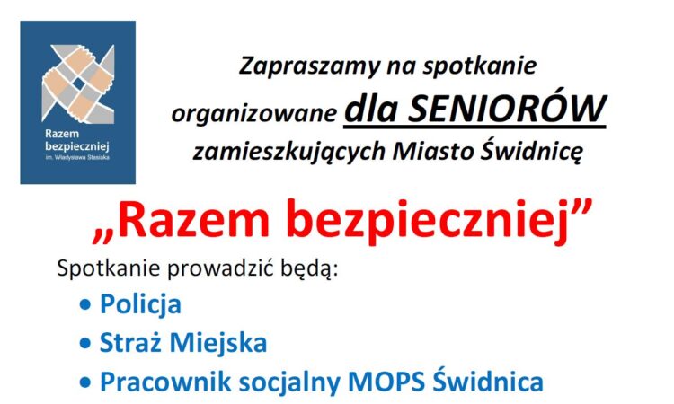 „Razem bezpieczniej” – spotkanie dla SENIORÓW