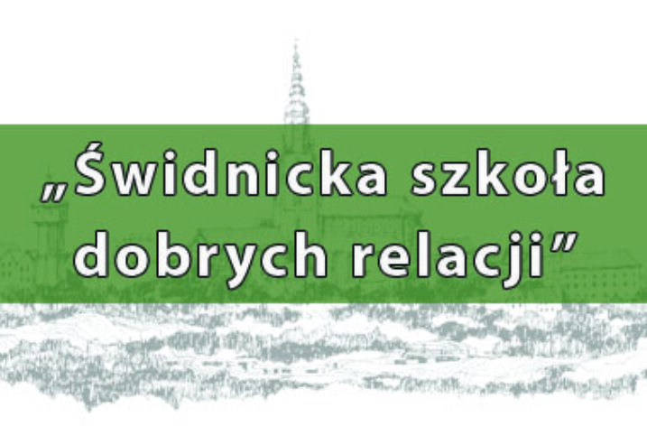 Świdnicka szkoła dobrych relacji