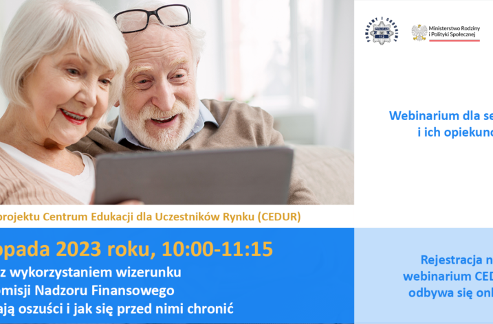 Urząd KNF – zaproszenie na webinarium CEDUR dla seniorów i ich opiekunów